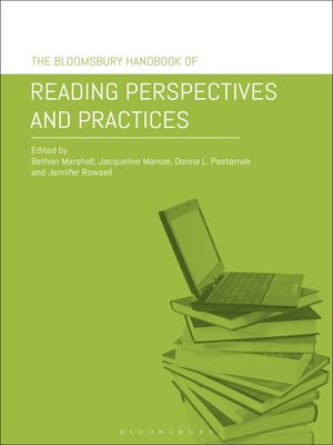 cover image of The Bloomsbury Handbook of Reading Perspectives and Practices